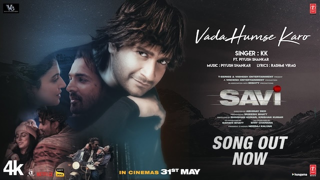 वादा हमसे करो Vada Humse Karo Lyrics in Hindi – SAVI (KK)