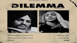 Dilemma Lyrics With Meaning In Hindi – Sidhu Moose Wala